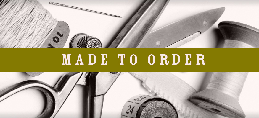 Made to Order Made to Order